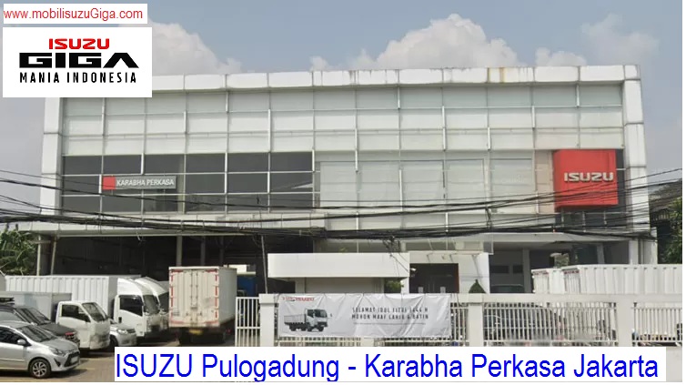 Isuzu Pulogadung Jakarta Timur Dealer Isuzu Karabha Perkasa